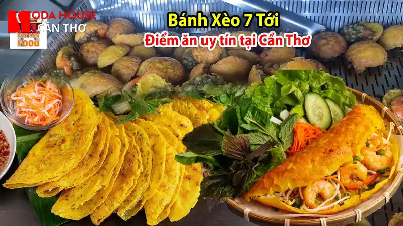 Bánh xèo 7 Tới Cần Thơ: Review chi tiết & Đường đi - 4