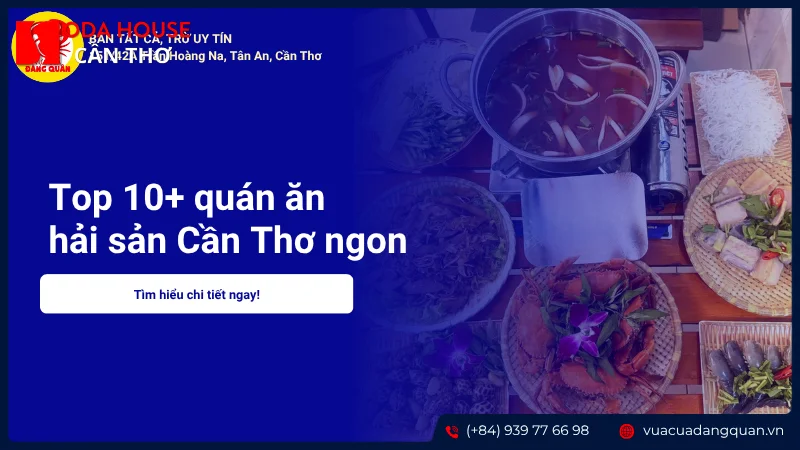 Quán hải sản tươi sống giá rẻ tại Cần Thơ - 1